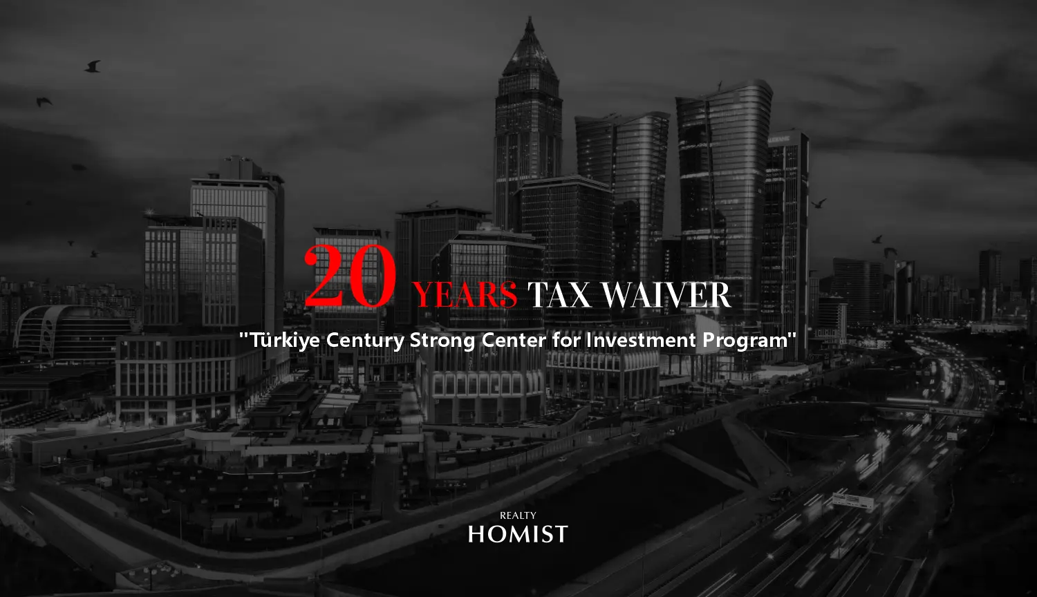 Turkey-20-years-Tax-Waiver